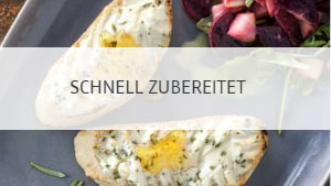 Schnell zubereitet